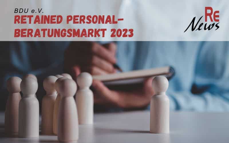 BDU Retained Personalberatungsmarkt 2023