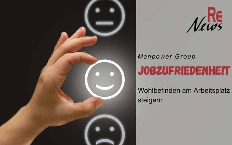 Manpower Group - Jobzufriedenheit steigern