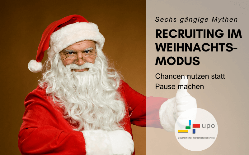 6 Mythen zum Recruiting in der Weihnachtszeit entlarvt