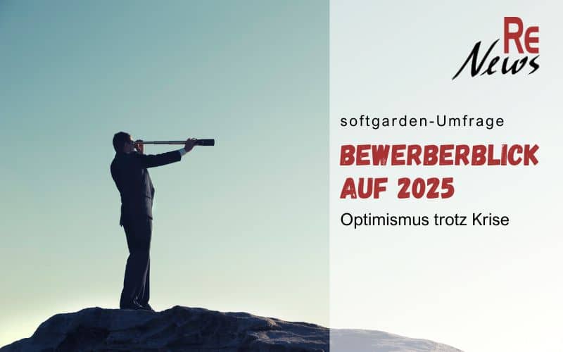 Bewerberblick auf 2025: Optimismus trotz Krise