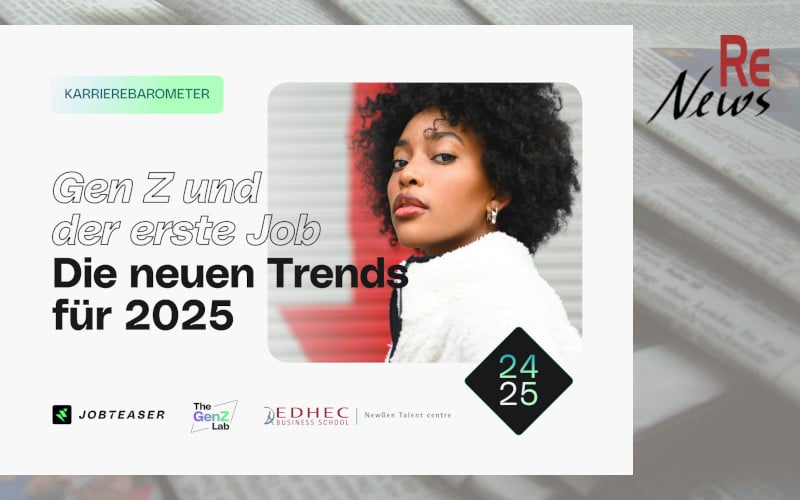 Jobteaser Karrierebarometer 2025 - Gen Z und der erste Job: Die neuen Trends für 2025